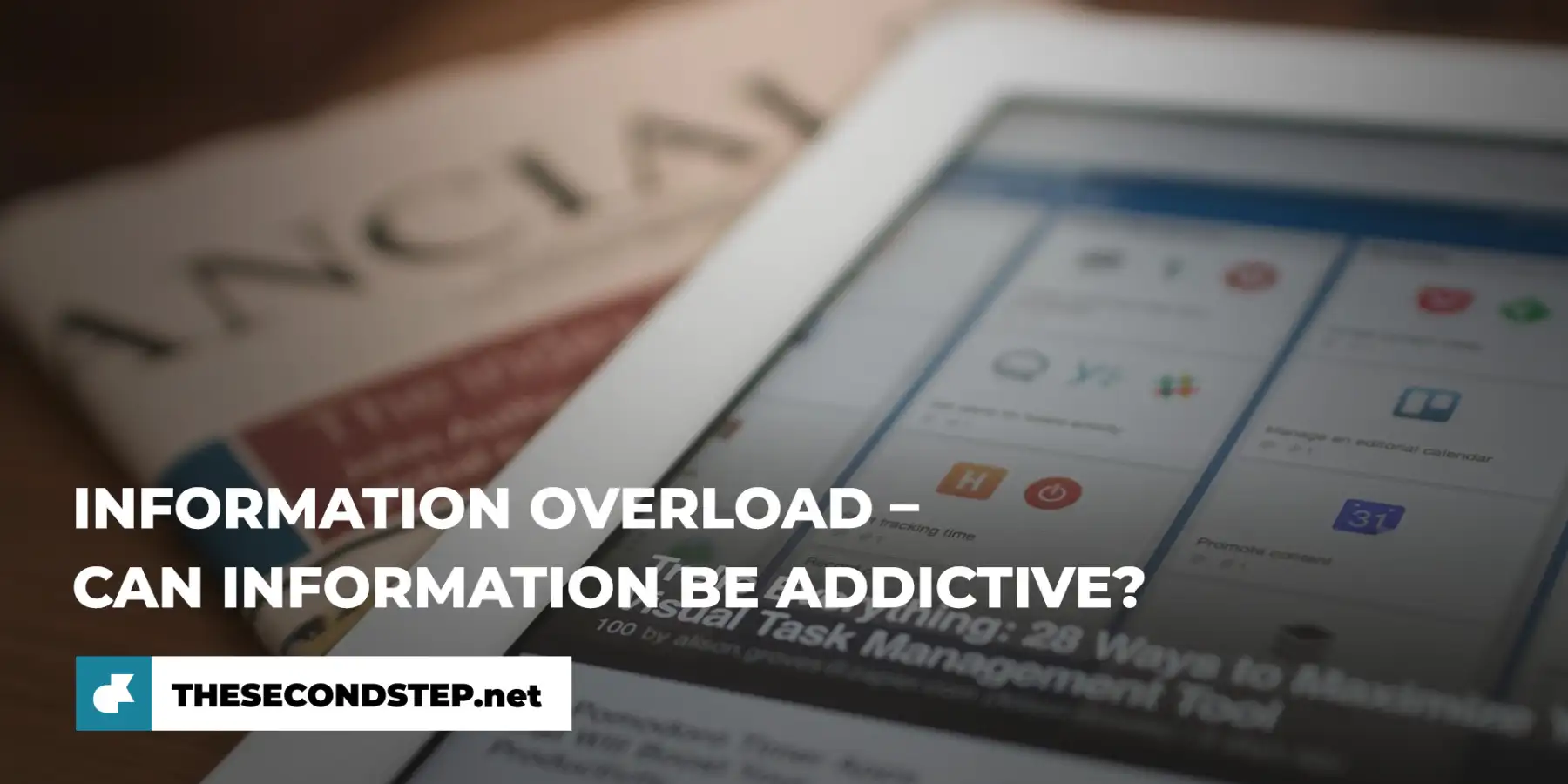 Information overload – can information be addictive?