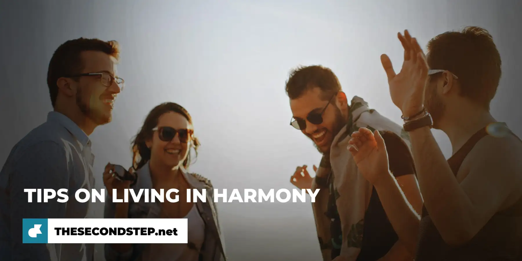 Tips on living in harmony