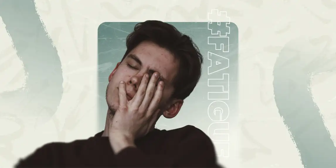Fatigue– How Can You Regain Your Energy in Life?